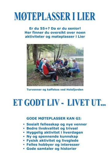 Er du 55+? Da er du senior! Her finner du oversikt ... - Lier kommune