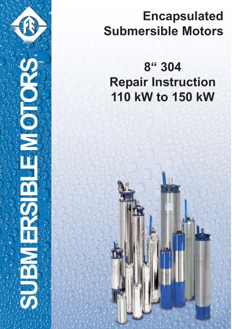 8" CT 110 kW - 150 kW RepairInstructions.pdf - Franklin Electric ...