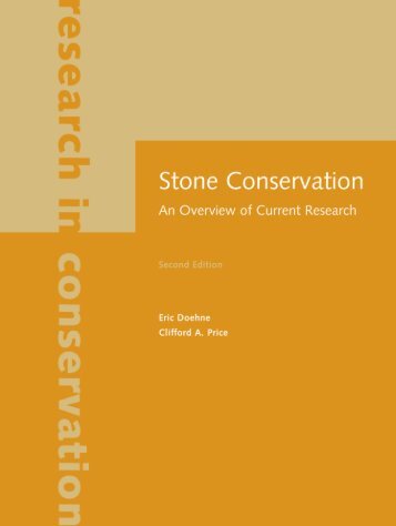 Stone Conservation: An Overview of Current Research (2010)