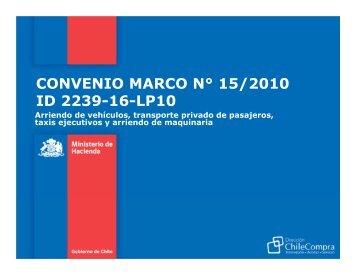 CONVENIO MARCO NÂ° 15/2010 ID 2239-16-LP10 - ChileCompra