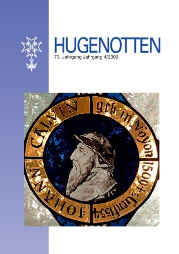 73. Jahrgang Nr. 4 - Deutsche Hugenotten-Gesellschaft eV