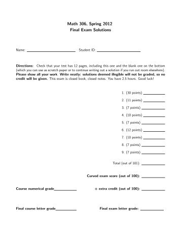 Math 306, Spring 2012 Final Exam Solutions