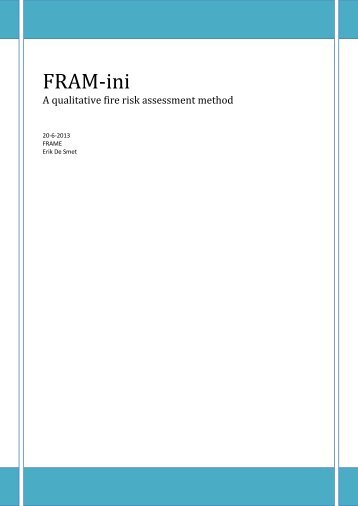 FRAM-ini - FRAME Fire Risk Assessment Method for Engineering