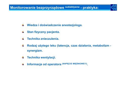 Monitorowanie przewodnictwa nerwowo- miÄÅniowego - Waldemar ...