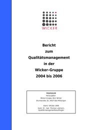 Bericht zum Qualitätsmanagement in der Wicker-Gruppe 2004 bis ...