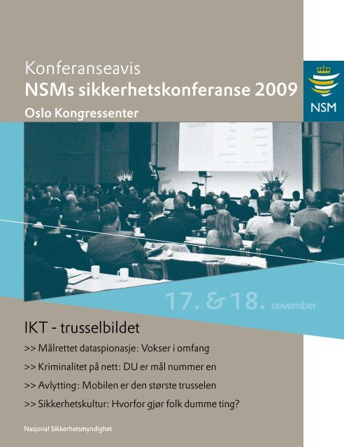 Konferanseavis for NSMs sikkerhetskonferanse 2009.