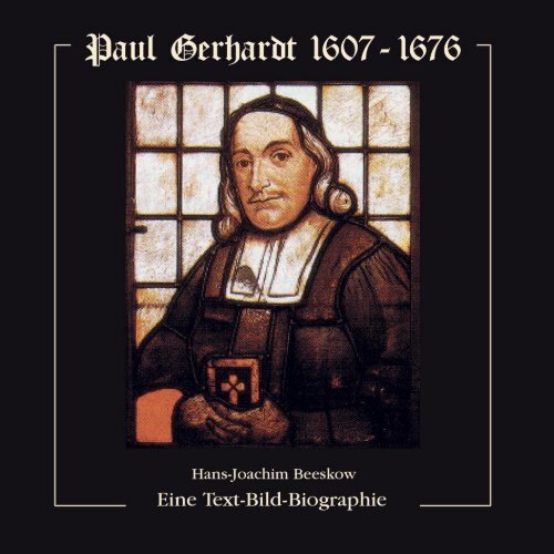 Download - Paul Gerhardt - Eine Text-Bild Biographie