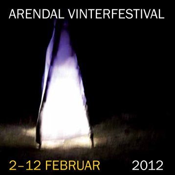arendal vinterfestival 2â12 februar 2012 - Arendal kommune