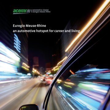 Euregio Meuse-Rhine an automotive hotspot for ... - ACEMR.EU