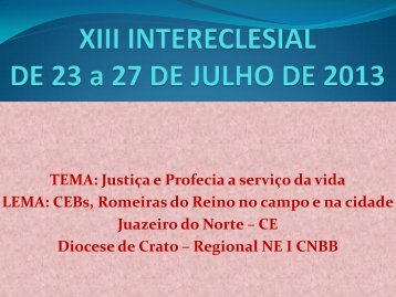 A CAMINHO DO 13º INTERECLESIAL