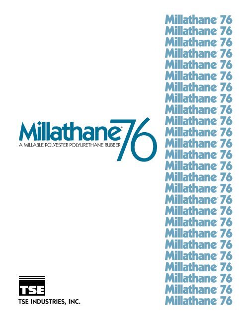 MillathaneÂ® 76 Datasheet - TSE Industries, Inc.