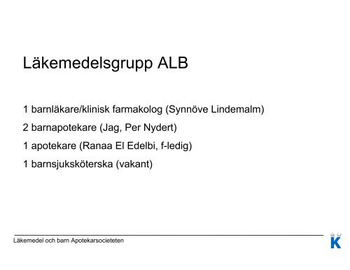 LÃ¤kemedel och barn - Apotekarsocieteten