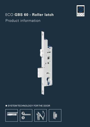 ECO GBS 60 - Roller latch Product information - ECO-Schulte.de