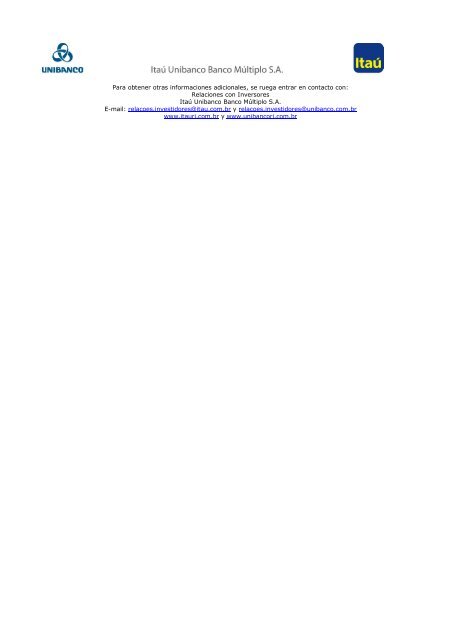 ITAÚ UNIBANCO BANCO MÚLTIPLO S.A. COMPAÑÍA ABIERTA ...