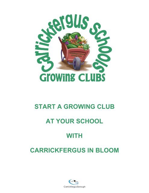 start a growing club at your school - Carrickfergus in Bloom
