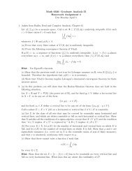 Math 6320: Graduate Analysis II Homework Assignment 4 Due ...