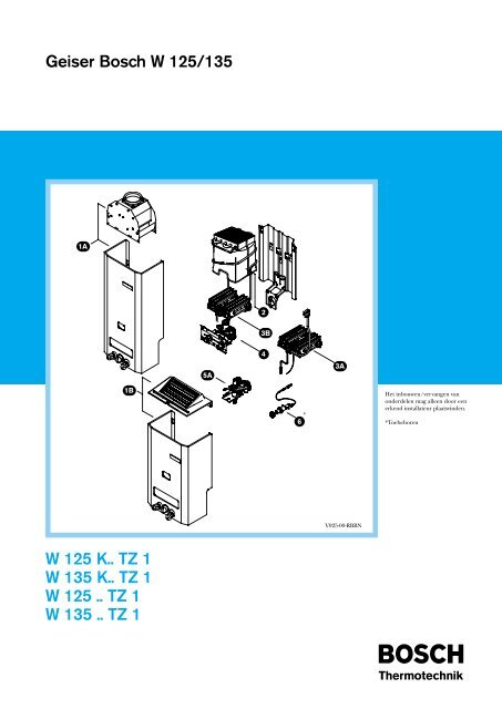 Geiser Bosch W 125/135 W 125 K.. TZ 1 W 135 K.. TZ 1 W 125 .. TZ ...