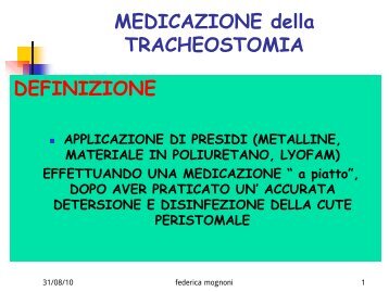 MEDICAZIONE della TRACHEOSTOMIA DEFINIZIONE - Ipasvi