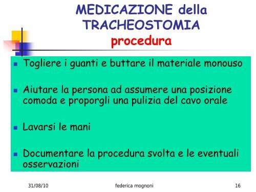 MEDICAZIONE della TRACHEOSTOMIA DEFINIZIONE - Ipasvi