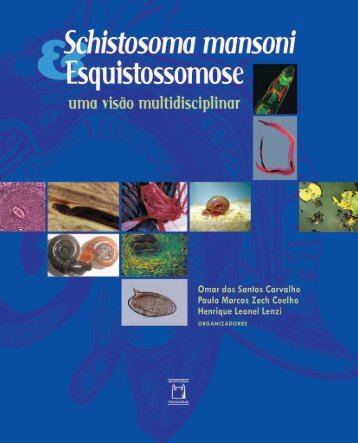 Schistosoma mansoni e esquistossomose uma ... - PIDE/FIOCRUZ