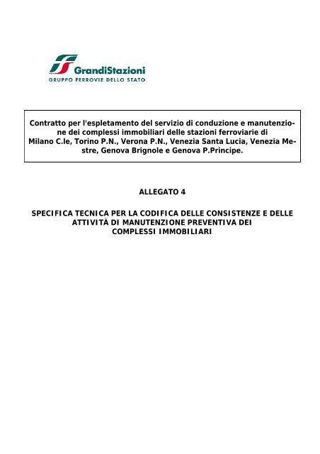 Allegato n. 4 al Capitolato Tecnico (.pdf 112 KB ) - Grandi Stazioni ...