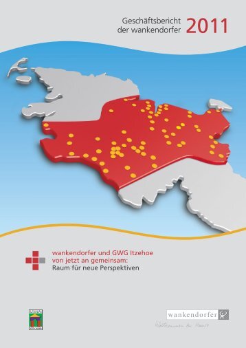 Geschäftsbericht 2011 - Wankendorfer BauGenossenschaft für ...