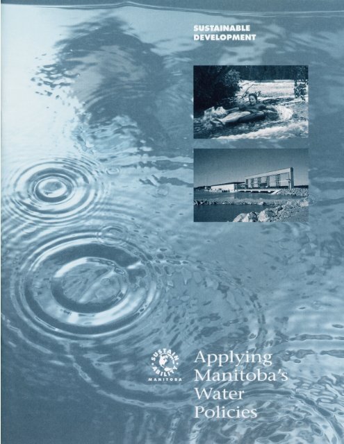 Applying Manitoba's Water Policies - Government of Manitoba