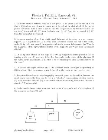 Physics 8, Fall 2011, Homework #8.