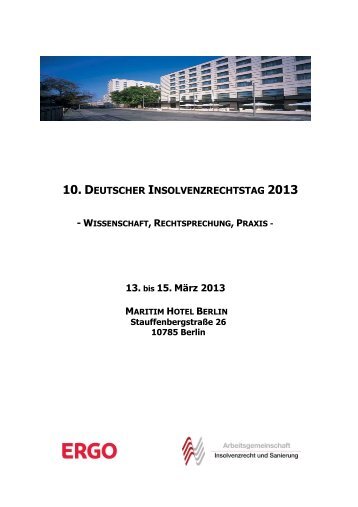 10. DEUTSCHER INSOLVENZRECHTSTAG 2013 13. bis 15. MÃ¤rz ...