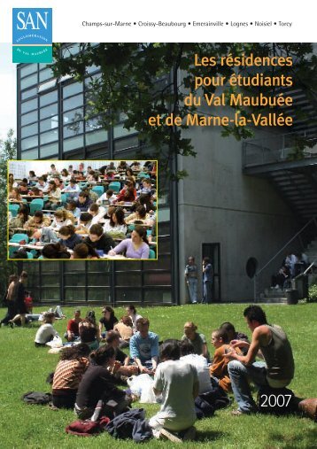 Les residences pour etudiants du Val Maubuee et de Marne-la-Vallee