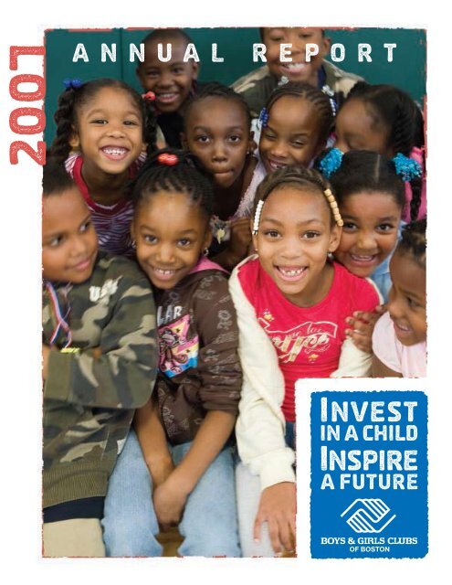 2007 Annual Report - Boys and Girls Club of Boston