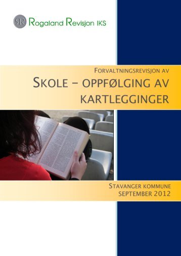 Rapport Rogaland Revisjon IKS - Stavanger kommune