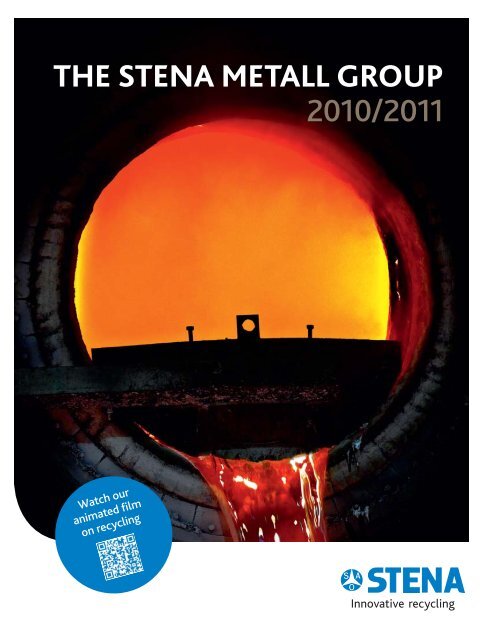 Annual Report 1011 - The Stena Metall Group