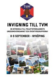 Invigning till tvm - Friluftsfrämjandet