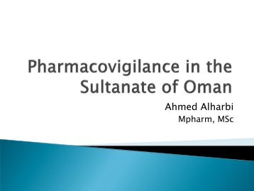 Pharmacovigilance in Sultanate of Oman - Uppsala Monitoring Centre