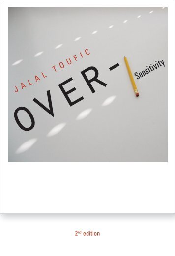 Over-Sensitivity - Jalal Toufic