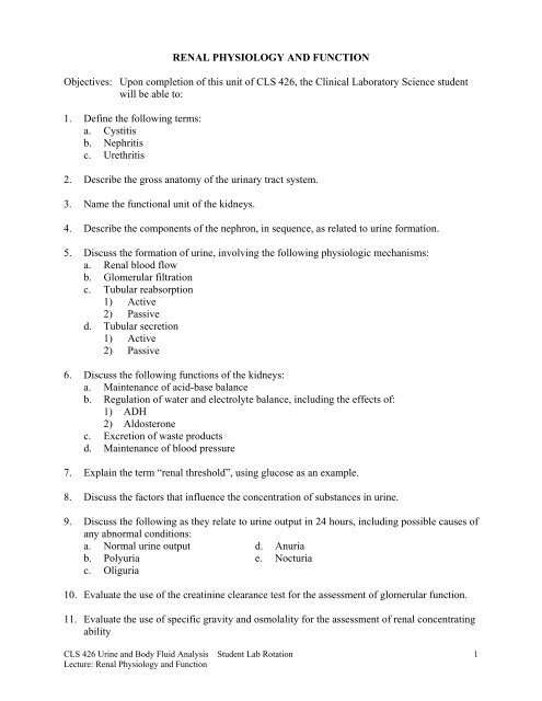 RENAL PHYSIOLOGY AND FUNCTION Objectives: Upon ... - UNMC