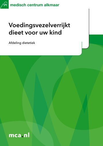 Voedingvezelverrijkt dieet voor kinderen - Mca