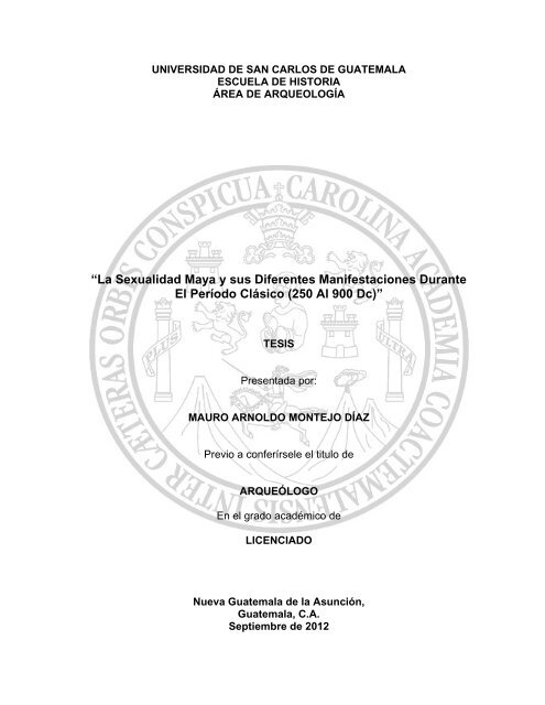 “La Sexualidad Maya y sus Diferentes ... - Biblioteca USAC