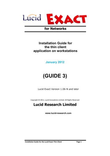 Lucid Exact Network Thin Client Installation Guide 3 - Lucid Research