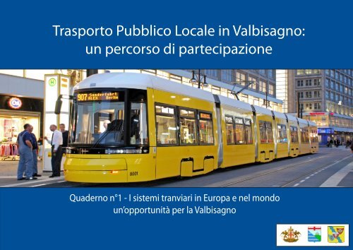 I sistemi tranviari in Europa e nel mondo - Urban Center