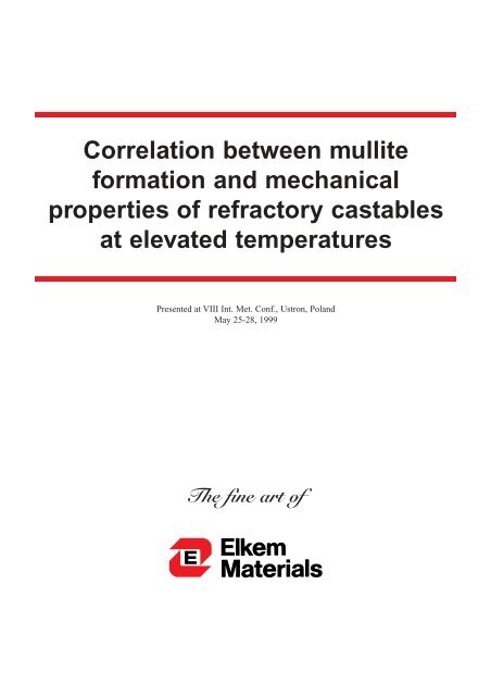 Correlation between mullite formation and mechanical ... - Elkem