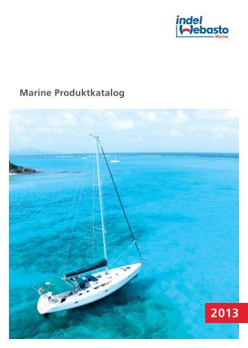 Marine Produktkatalog - Indel Webasto Marine