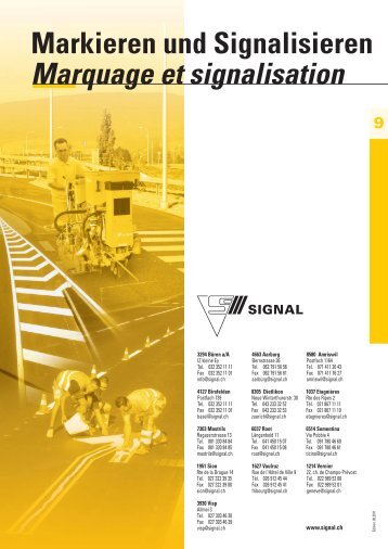 Markieren und Signalisieren Marquage et signalisation - Signal AG
