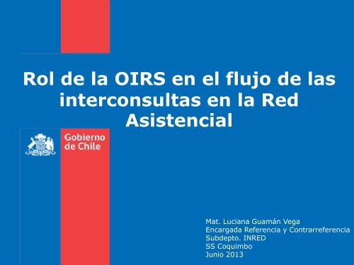 Rol OIRS flujo Interconsultas. - Servicio de Salud Coquimbo - Home