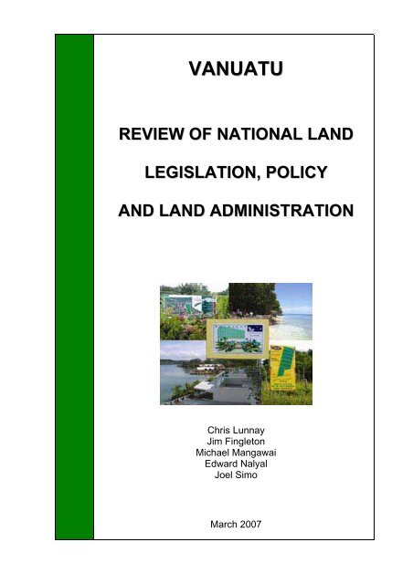 Vanuatu Review of National Land Legislation, Policy and ... - AusAID