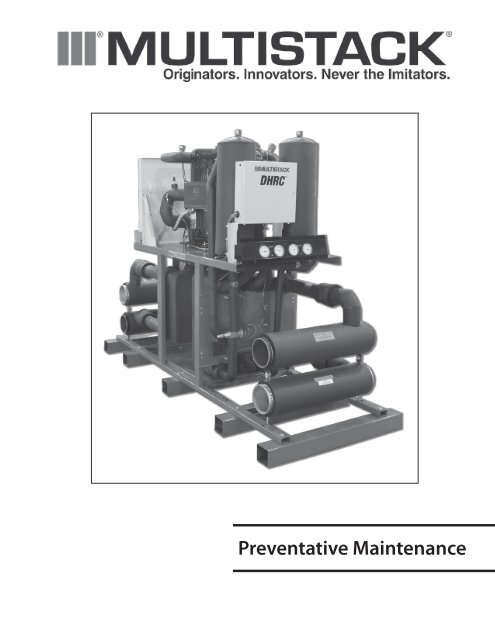 Preventative Maintenance - Multistack