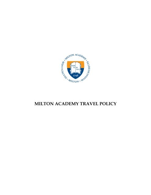 MILTON ACADEMY TRAVEL POLICY