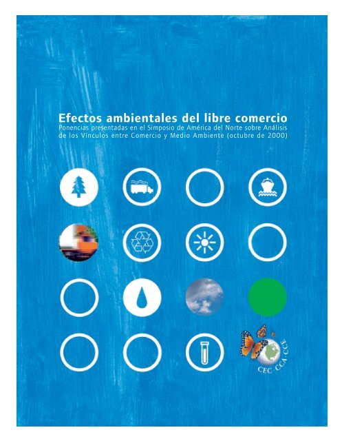 Efectos ambientales del libre comercio - PAOT