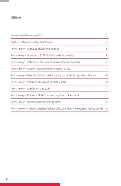 Profibanka – První kroky (PDF soubor) - Komerční banka